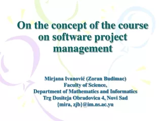 On the concept of the course on software project management