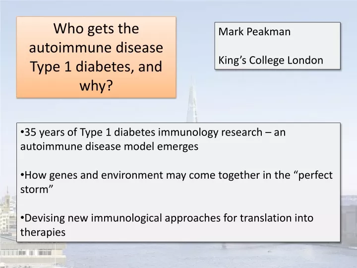 who gets the autoimmune disease type 1 diabetes