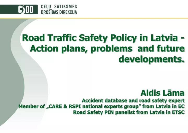 road traffic safety policy in latvia action plans