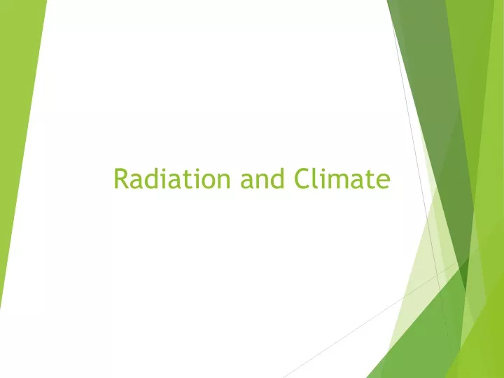 radiation and climate