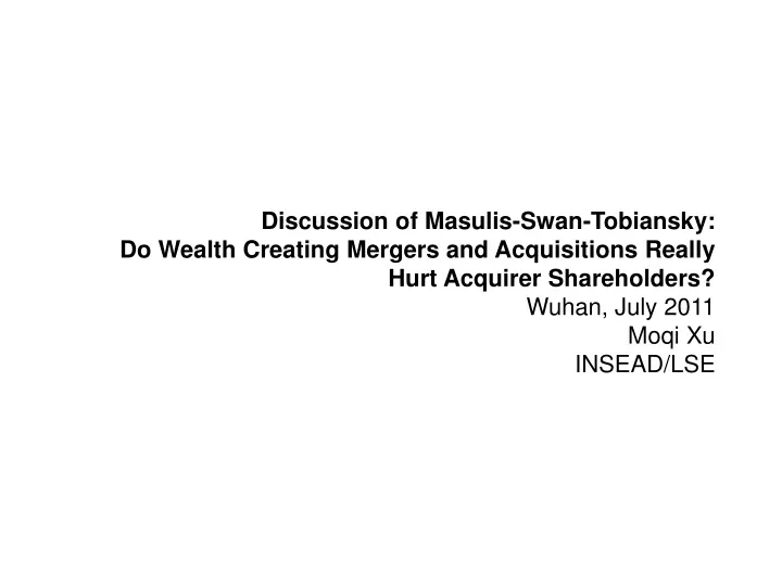 discussion of masulis swan tobiansky do wealth