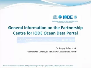 General Information on the Partnership Centre for IODE Ocean Data Portal
