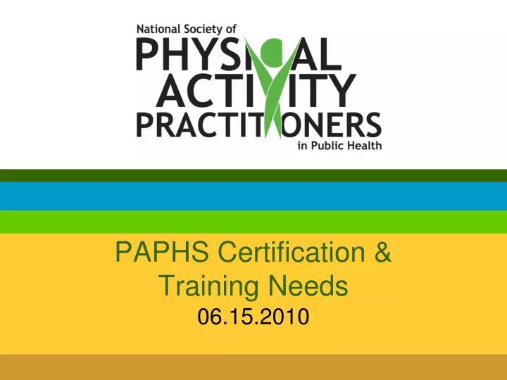 paphs certification training needs