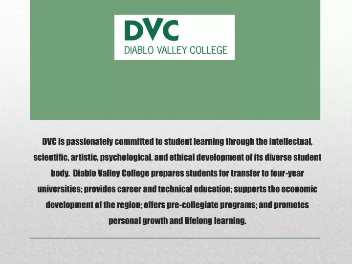 dvc is passionately committed to student learning