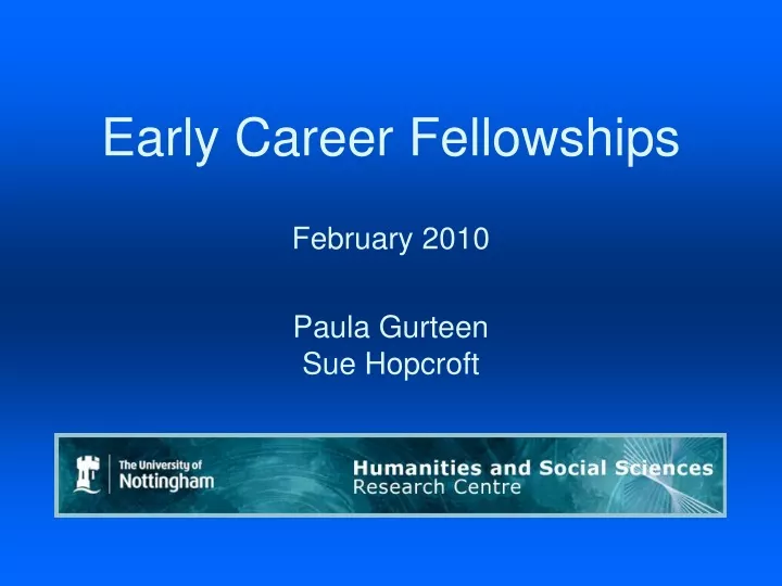 early career fellowships february 2010 paula