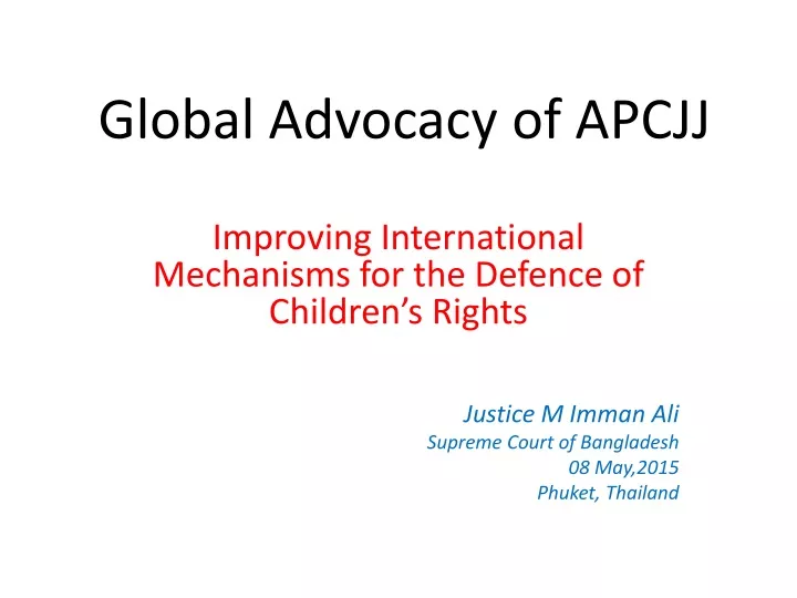 global advocacy of apcjj