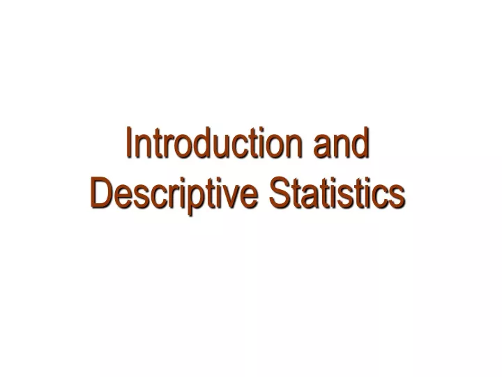 introduction and descriptive statistics