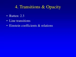 4. Transitions &amp; Opacity