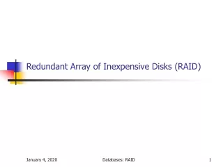Redundant Array of Inexpensive Disks (RAID)