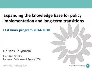 Expanding the knowledge base for policy implementation and long-term transitions