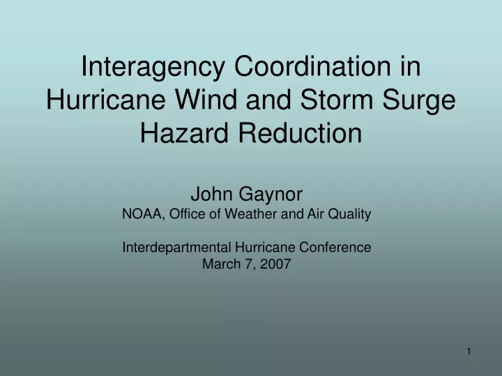 interagency coordination in hurricane wind and storm surge hazard reduction