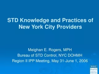 STD Knowledge and Practices of New York City Providers
