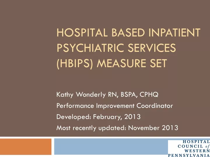 hospital based inpatient psychiatric services hbips measure set