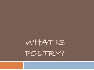 What is poetry?