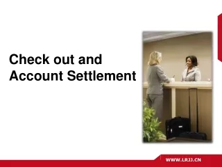 Check out and  Account Settlement