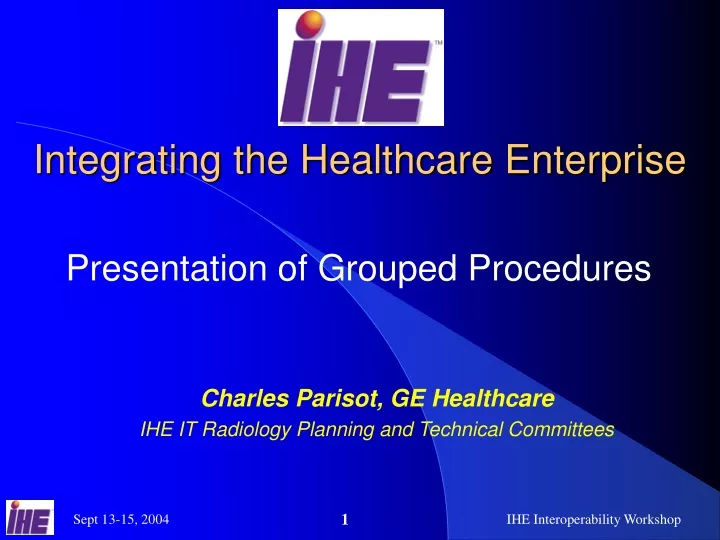 integrating the healthcare enterprise