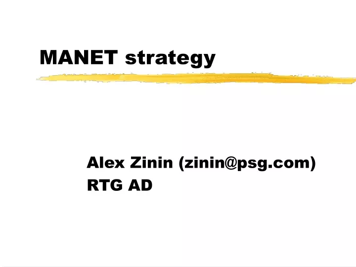 manet strategy