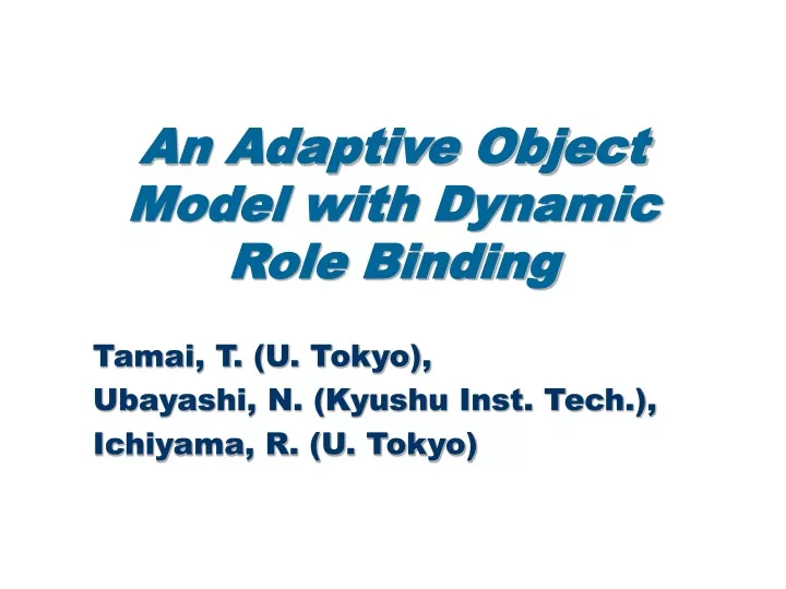 an adaptive object model with dynamic role binding