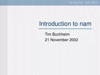 Introduction to nam