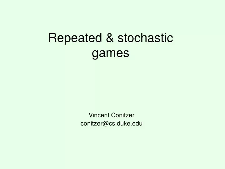 repeated stochastic games