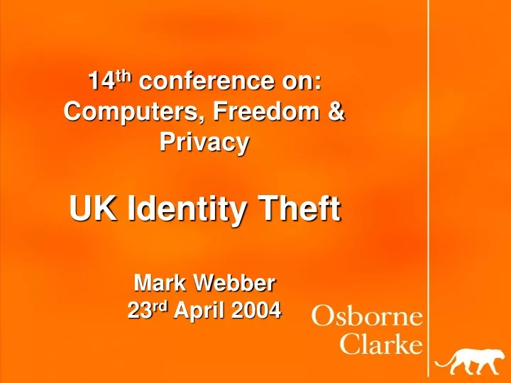 14 th conference on computers freedom privacy