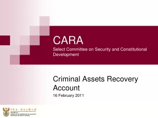 CARA Select Committee on Security and Constitutional Development