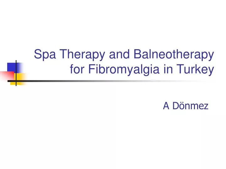 spa therapy and balneotherapy for fibromyalgia in turkey