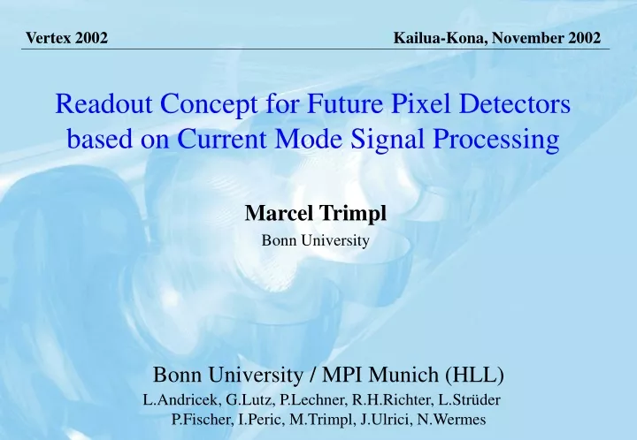 readout concept for future pixel detectors based on current mode signal processing