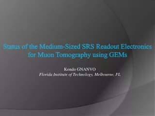 Status of the Medium-Sized SRS Readout Electronics  for Muon Tomography using GEMs