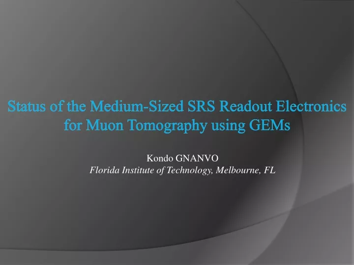 status of the medium sized srs readout electronics for muon tomography using gems