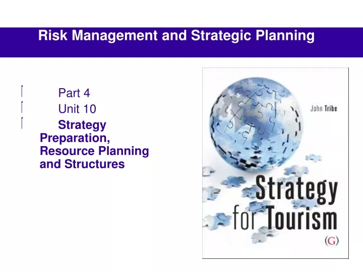 part 4 unit 10 strategy preparation resource planning and structures