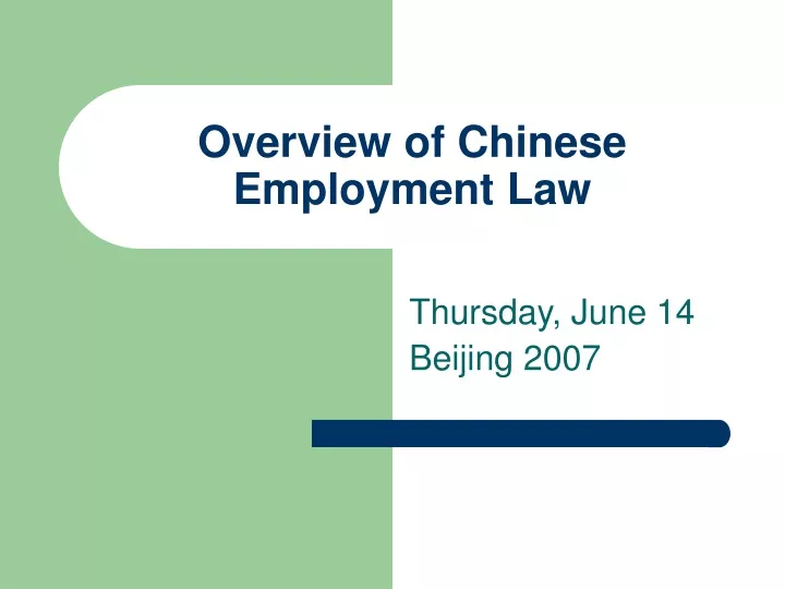 overview of chinese employment law