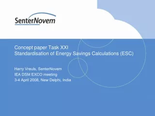 Concept paper Task XXI Standardisation of Energy Savings Calculations (ESC)