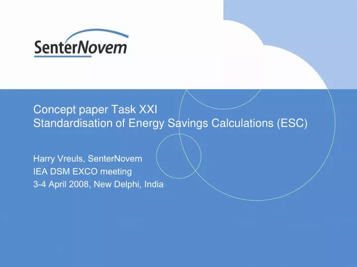 concept paper task xxi standardisation of energy savings calculations esc