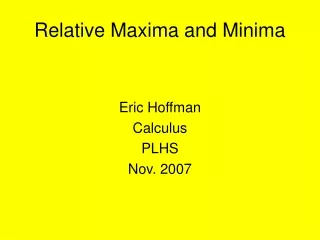 Relative Maxima and Minima