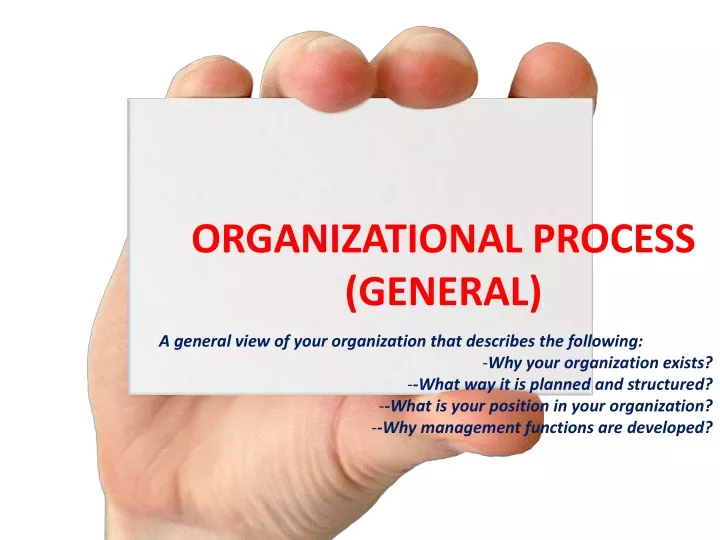 organizational process general