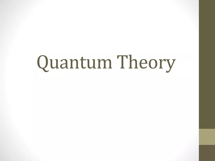 quantum t heory