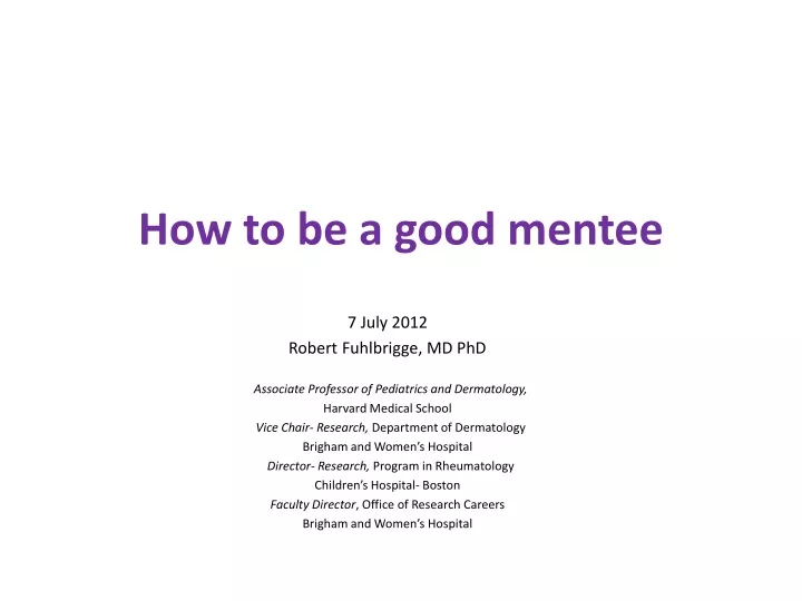 how to be a good mentee