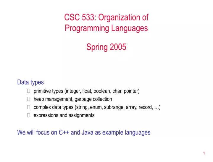 csc 533 organization of programming languages spring 2005