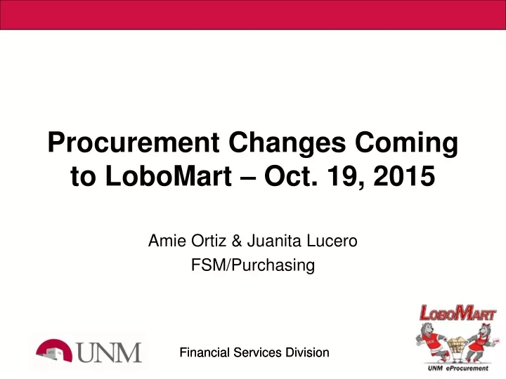procurement changes coming to lobomart oct 19 2015