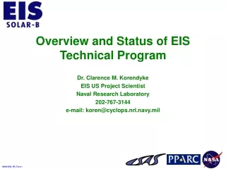 Overview and Status of EIS Technical Program