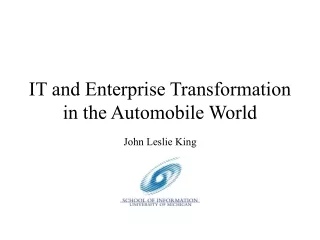IT and Enterprise Transformation in the Automobile World