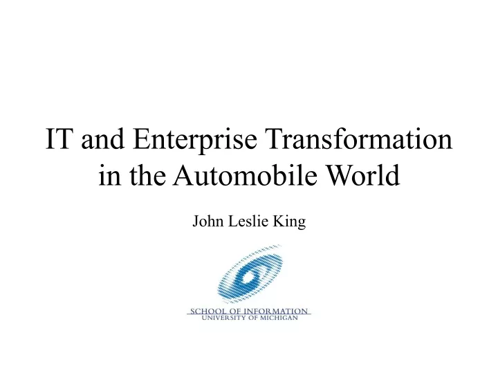 it and enterprise transformation in the automobile world