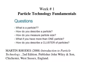 Week # 1 Particle Technology Fundamentals