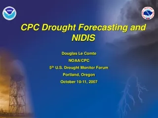 CPC Drought Forecasting and  NIDIS