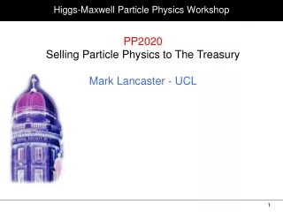 Higgs-Maxwell Particle Physics Workshop
