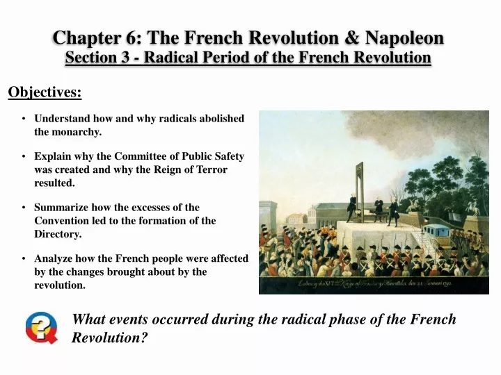 chapter 6 the french revolution napoleon section 3 radical period of the french revolution