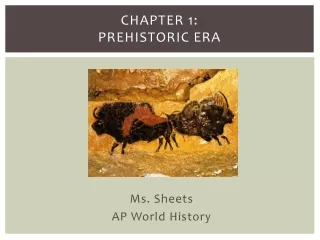 Chapter 1: Prehistoric Era