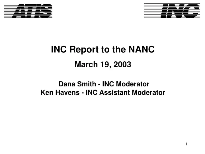 inc report to the nanc march 19 2003 dana smith
