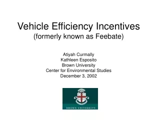 Vehicle Efficiency Incentives (formerly known as Feebate)